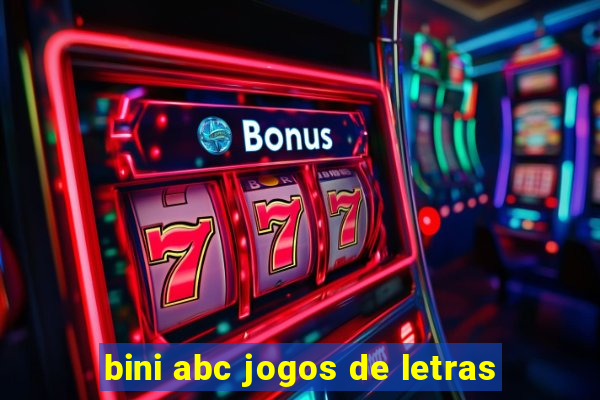 bini abc jogos de letras